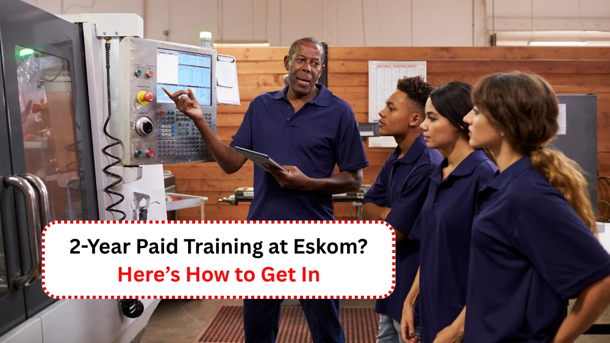 2-Year Paid Training at Eskom Here’s How to Get In