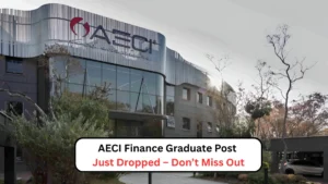 AECI Finance Graduate Post Just Dropped – Don’t Miss Out