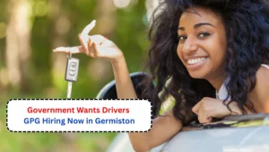 Government Wants Drivers GPG Hiring Now in Germiston