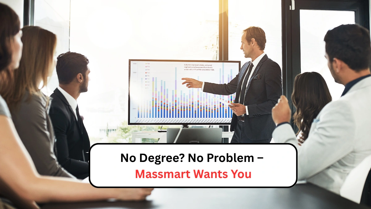No Degree No Problem – Massmart Wants You
