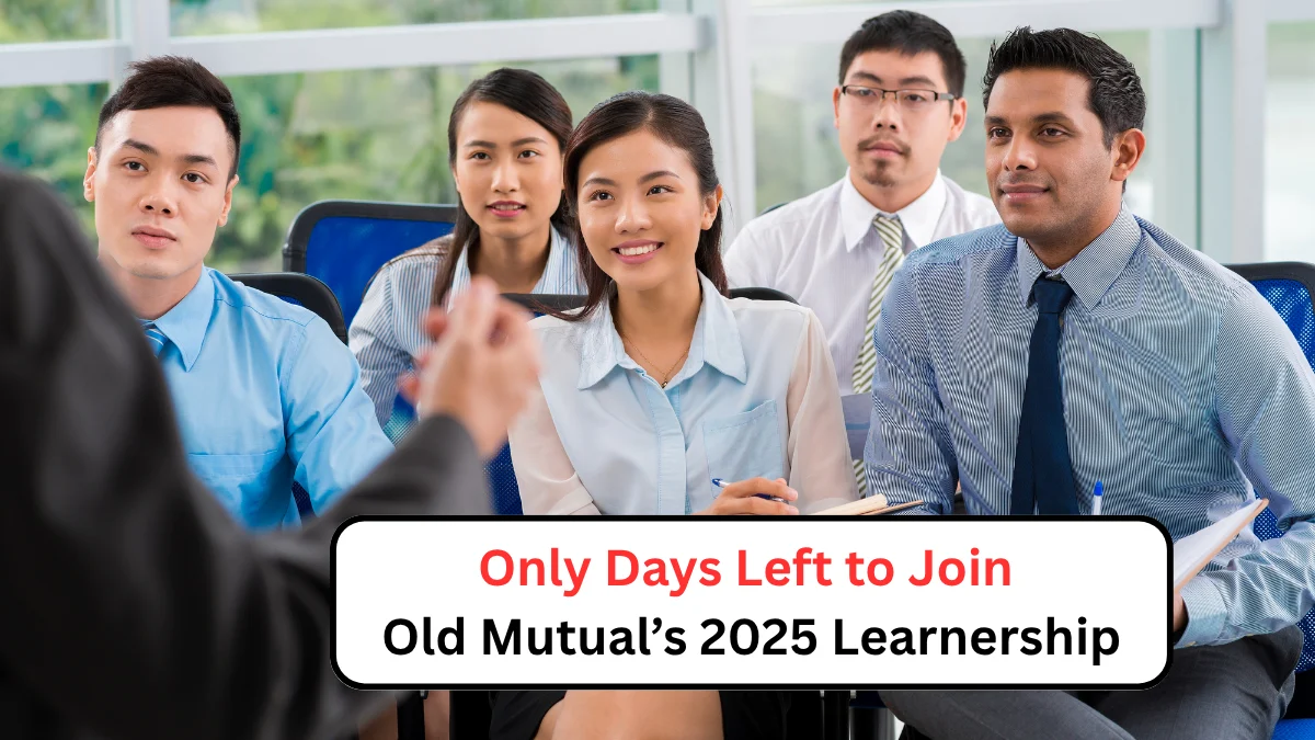 Only Days Left to Join Old Mutual’s 2025 Learnership