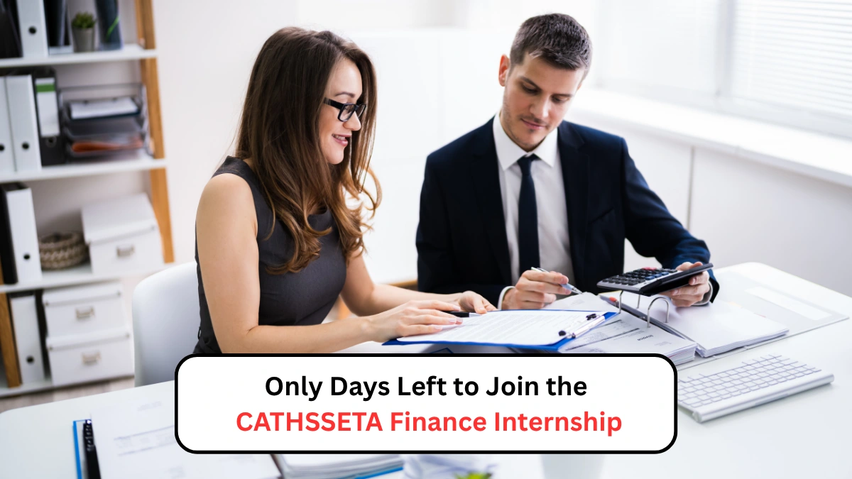Only Days Left to Join the CATHSSETA Finance Internship