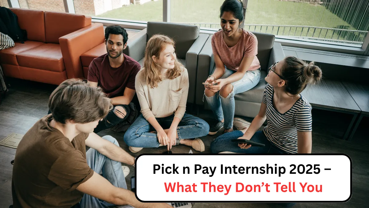 Pick n Pay Internship 2025 – What They Don’t Tell You (2)