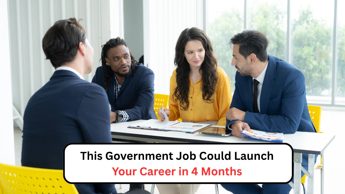 This Government Job Could Launch Your Career in 4 Months