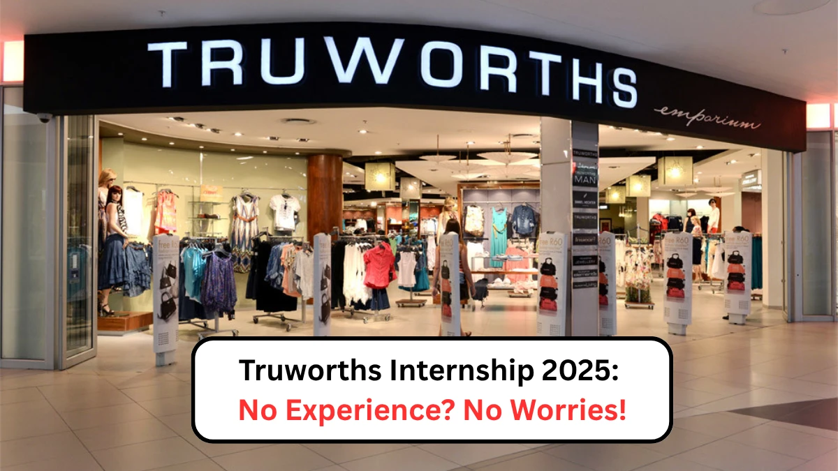 Truworths Administration Internship Application Details