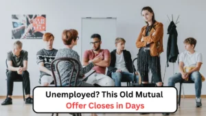 Unemployed This Old Mutual Offer Closes in Days
