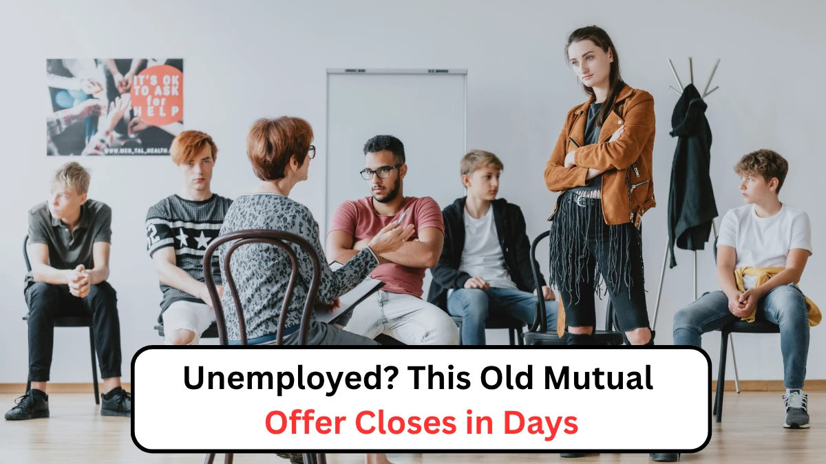 Unemployed This Old Mutual Offer Closes in Days