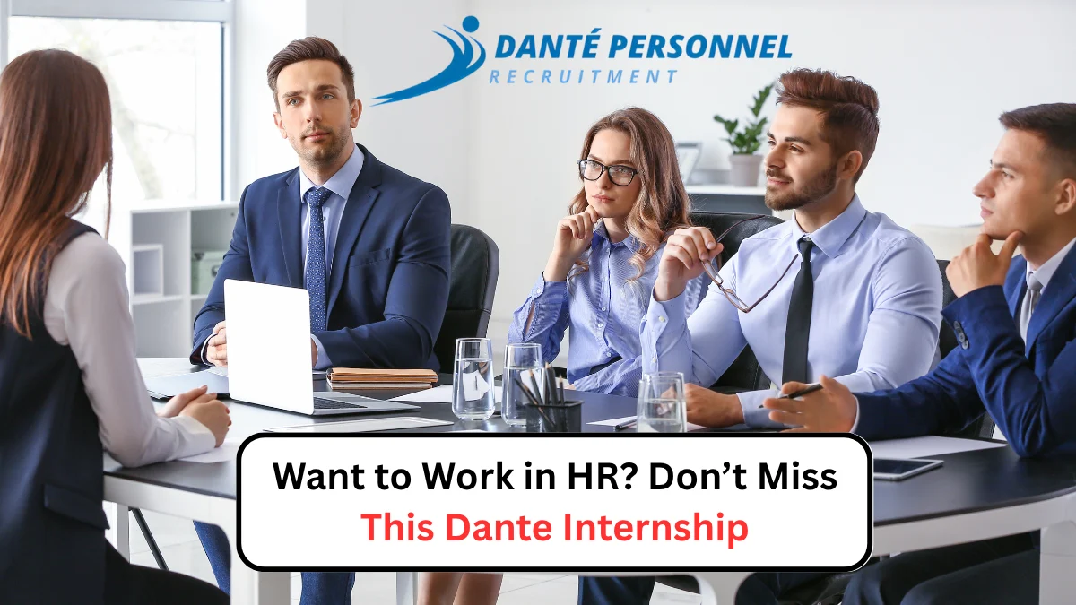Want to Work in HR? Don’t Miss This Dante Internship