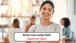 ACSA Internship 2025 Applicion Open