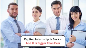 Capitec Internship Is Back – And It Is Bigger Than Ever
