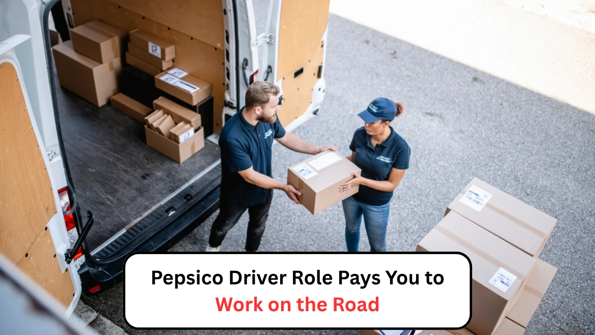 Pepsico Driver Role Pays You to Work on the Road